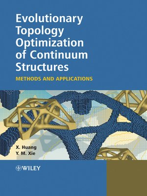 cover image of Evolutionary Topology Optimization of Continuum Structures